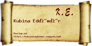 Kubina Edömér névjegykártya